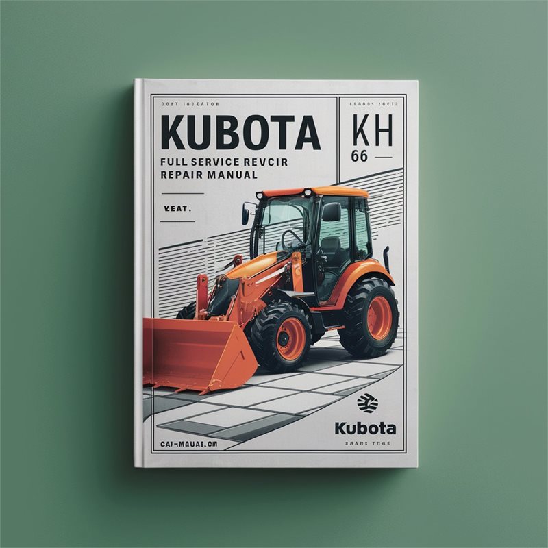 Kubota KH 66 Excavator Full Service Repair Manual PDF Download