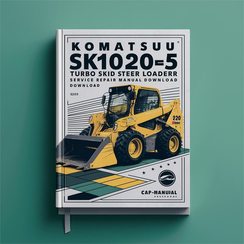 Komatsu SK1020-5 SK1020-5 Turbo Skid Steer Loader Service Repair Manual (SN: 37CF00004 and up, 37CTF00003 and up)