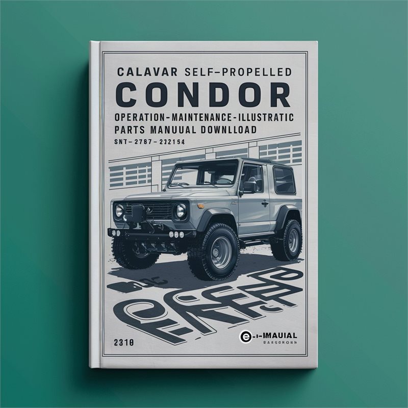 Calavar Self-Propelled Condor Models 3238 4248 4248LC Operation/Maintenance and Illustrated Parts Manual