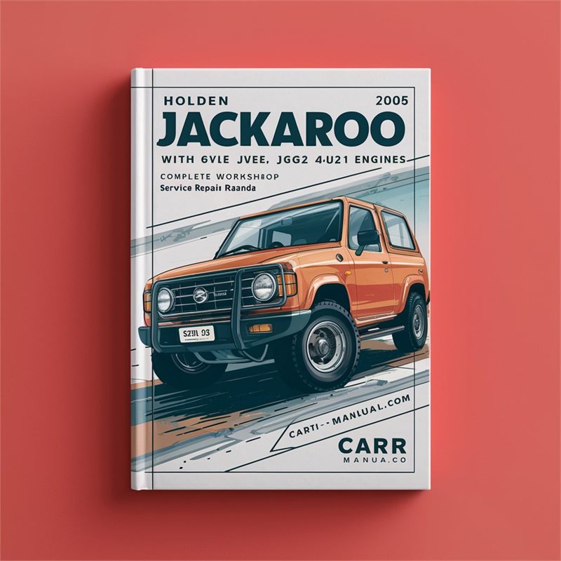 Holden Jackaroo with 6VD1, 6VE1, 4JG2, 4JX1 Engines Complete Workshop Service Repair Manual PDF