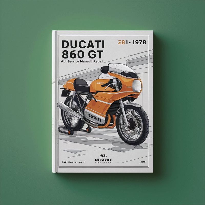 Ducati 860 Gt 1974-1978 All Service Manual Repair 