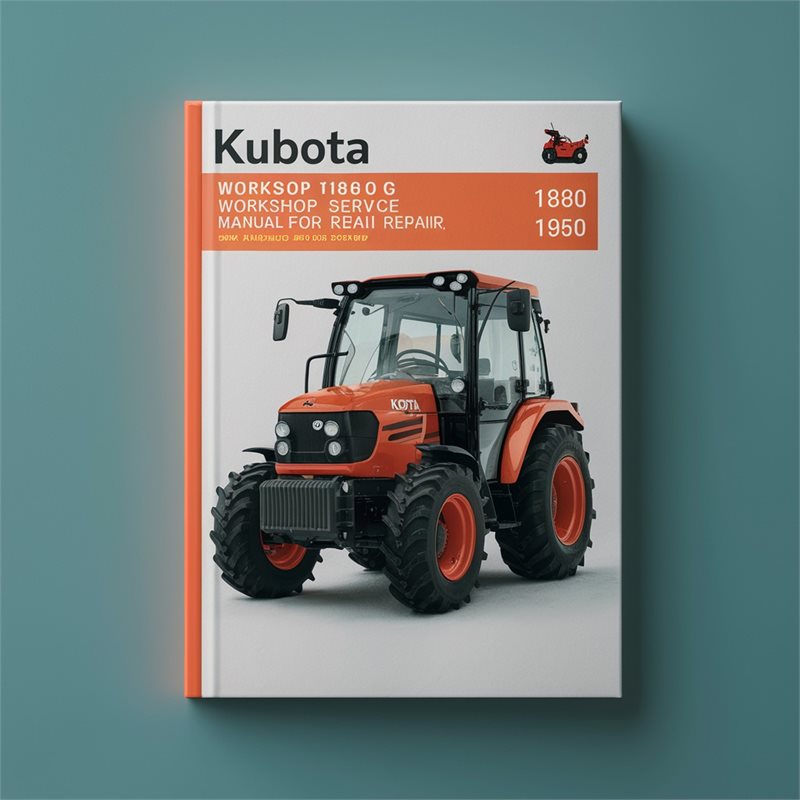 Kubota TG 1860 G Workshop Service Manual for Repair 