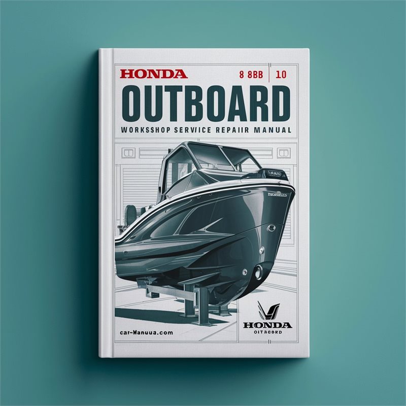 HONDA OUTBOARD BF BFP 8 9 10 B D Workshop Service Repair Manual 