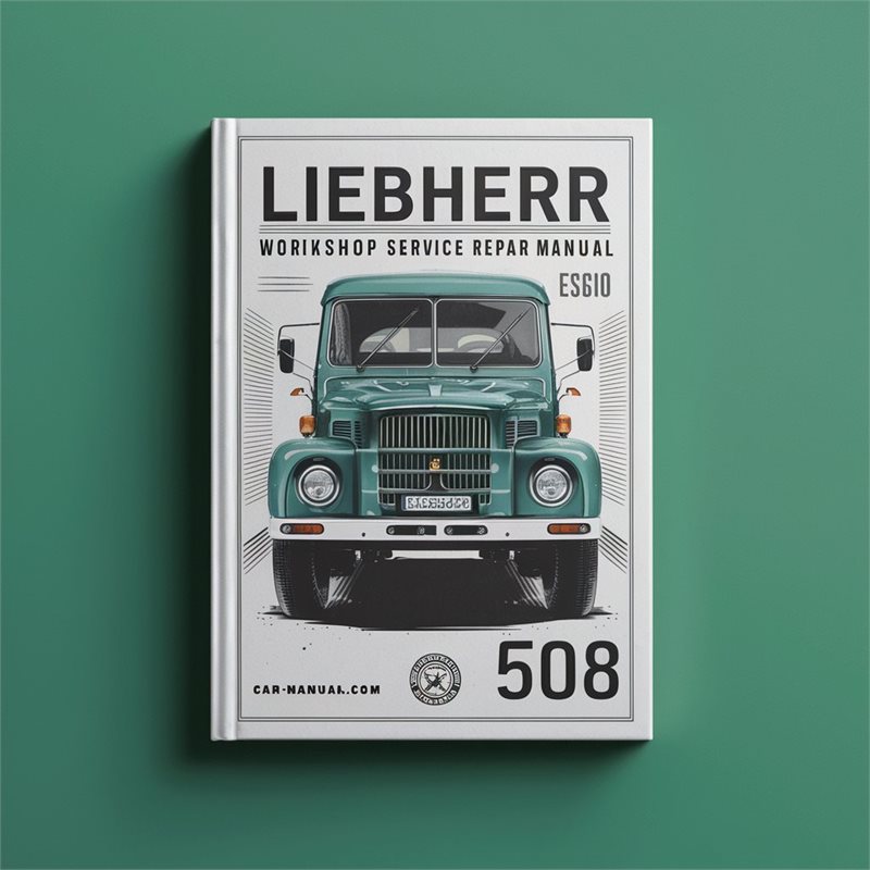 Liebherr L 508 Workshop Service Repair Manual 
