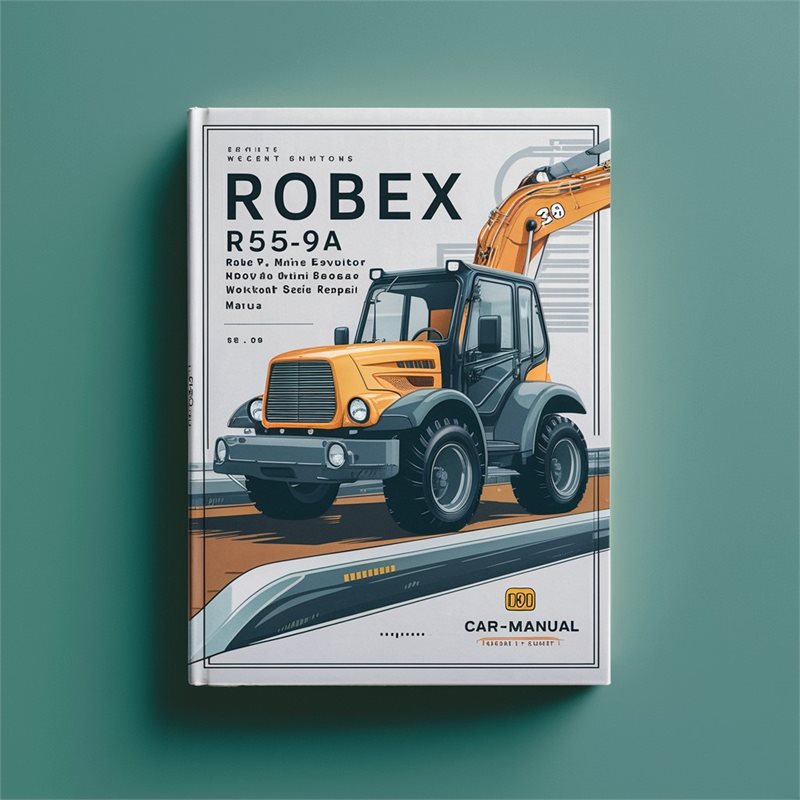 ROBEX R55-9A R-55 9A Mini Excavator Workshop Service Repair Manual 
