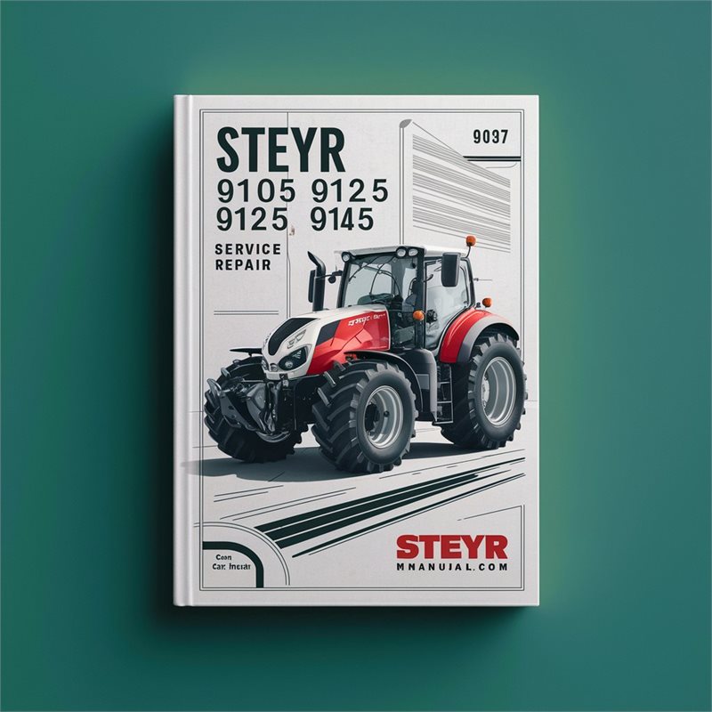 Steyr 9105 9115 9125 9145 Tractors Service Repair Manual 