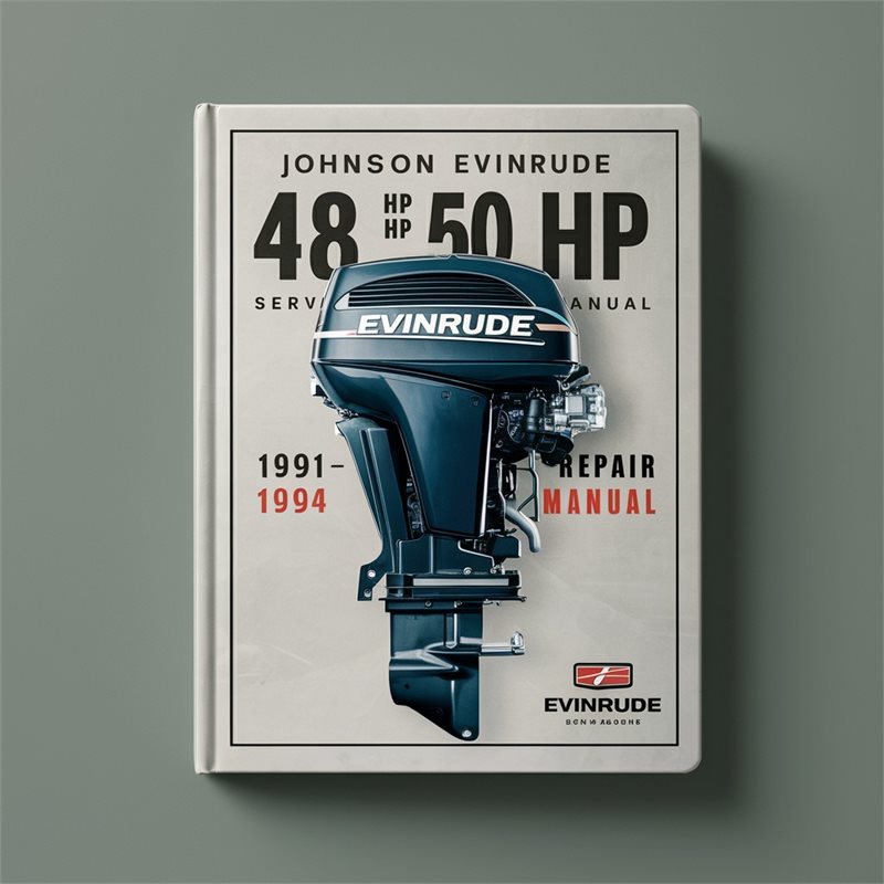 JOHNSON EVINRUDE 48 HP 50 HP 1991-1994 Service Repair Manual 