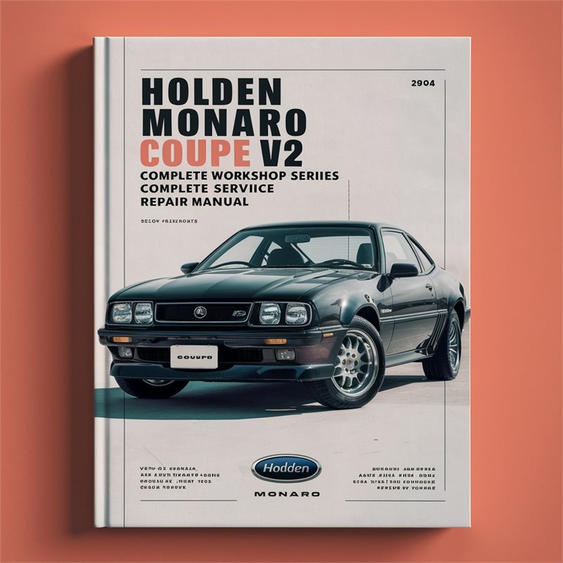Holden Monaro Coupe V2 Series Complete Workshop Service Repair Manual 