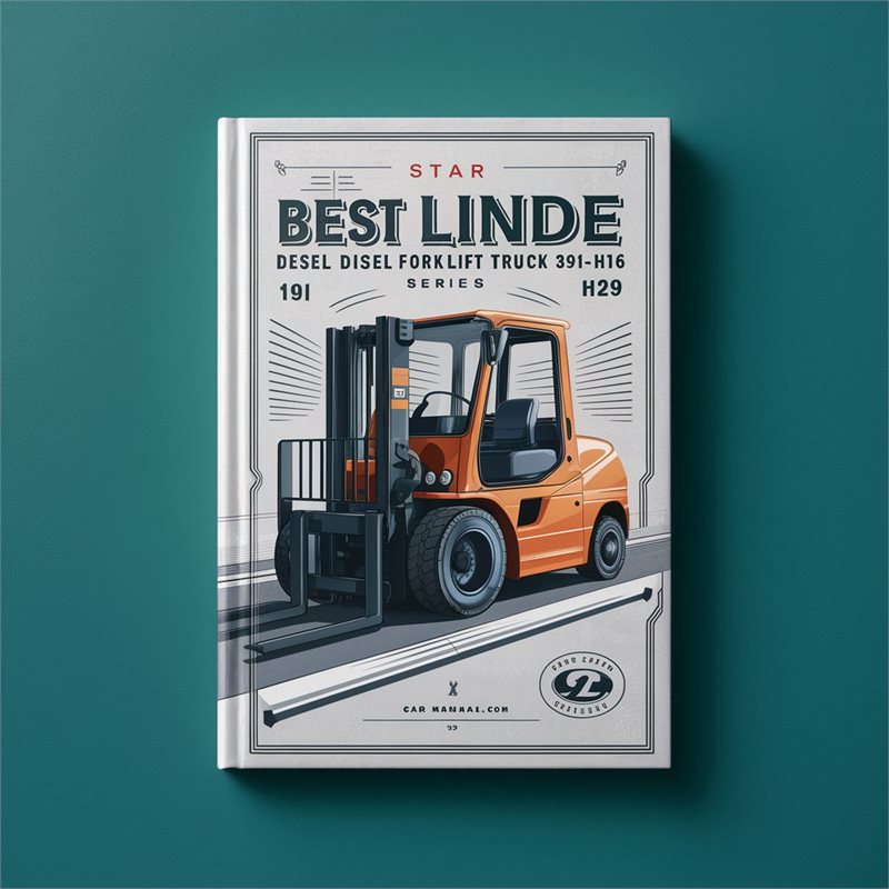 Best Linde Diesel Forklift Truck 391 Series-H14 H16 H18 H20 Operating Manual (User Manual)-PDF 